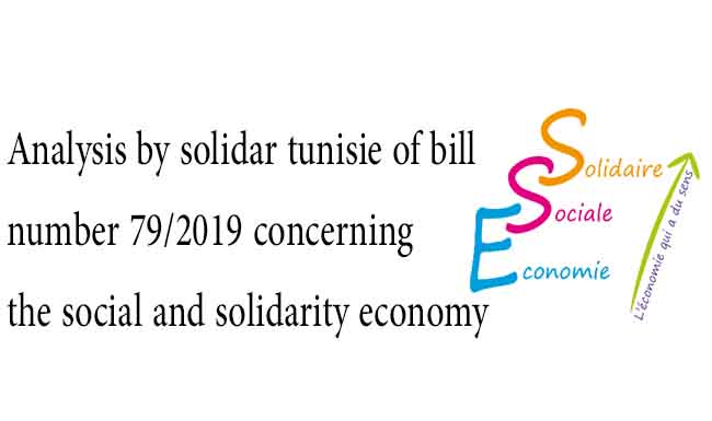 Analysis by solidar tunisie of bill number 79/2019 concerning the social and solidarity economy